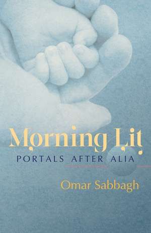 Morning Lit de Omar Sabbagh