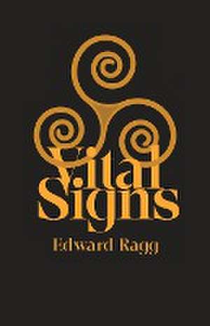 Vital Signs de Edward Ragg