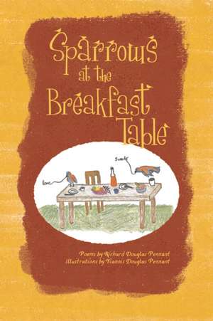 Sparrows at the Breakfast Table de Richard Douglas Pennant