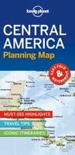 Central America Planning Map de Lonely Planet