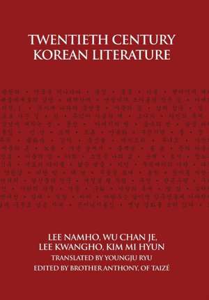 Twentieth Century Korean Literature de Nam-Ho Yi