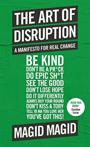 The Art of Disruption de Magid Magid