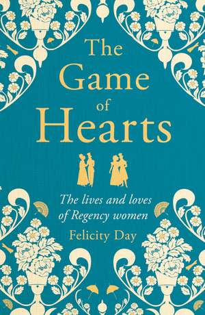 Day, F: Game of Hearts de Felicity Day