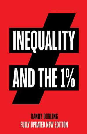 Inequality and the 1% de Danny Dorling