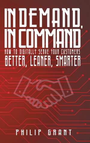 In Demand, in Command de Philip Grant