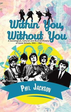 Within You, Without You de Phil Jackson