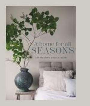 A Home for All Seasons de Kay Prestney