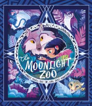 Powell-Tuck, M: The Moonlight Zoo de Maudie Powell-Tuck