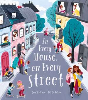 In Every House, on Every Street de Jess Hitchman