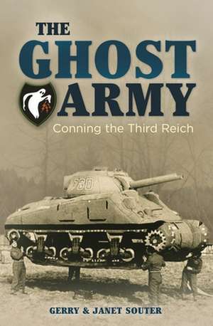 The Ghost Army de Gerry Souter