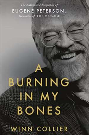 A Burning in My Bones