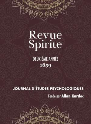 Revue Spirite (Année 1859 - deuxième année) de Allan Kardec