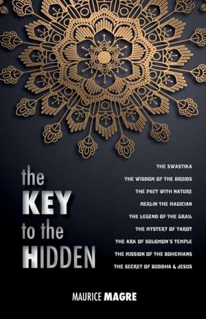 The Key to the Hidden de Maurice Magre