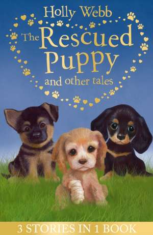 Webb, H: The Rescued Puppy and Other Tales