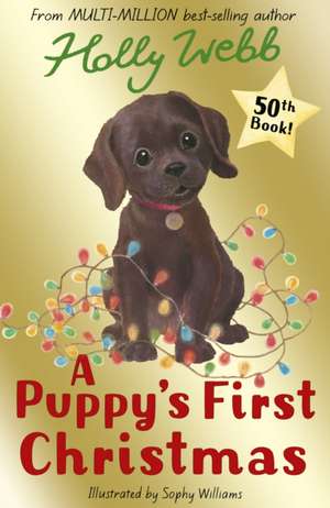 A Puppy's First Christmas de Holly Webb