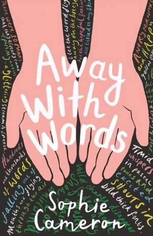 Away With Words de Sophie Cameron