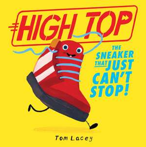 High Top de Tom Lacey