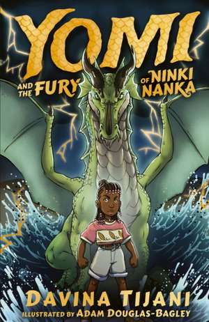 Yomi and the Fury of Ninki Nanka de Davina Tijani