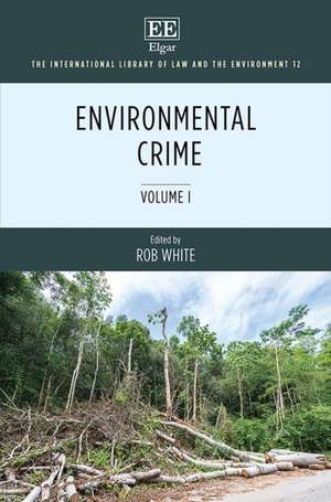 Environmental Crime de Rob White