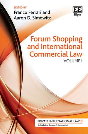 Forum Shopping and International Commercial Law de Franco Ferrari