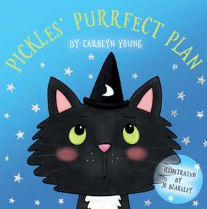 Pickles' Purrfect Plan de Carolyn Young