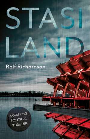 Stasiland de Rolf Richardson
