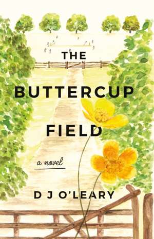 The Buttercup Field de D J O'Leary