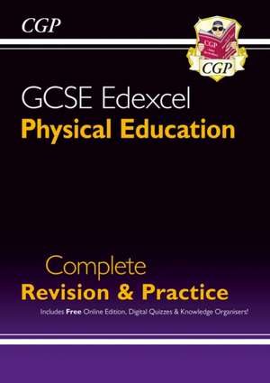 GCSE Physical Education Edexcel Complete Revision & Practice (with Online Edition and Quizzes) de Cgp Books