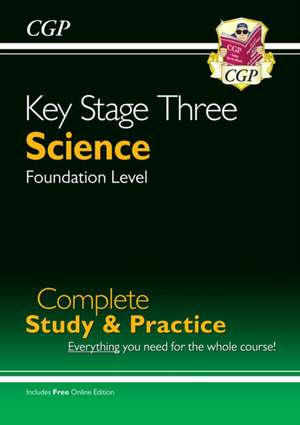 KS3 Science Complete Revision & Practice - Foundation (includes Online Edition, Videos & Quizzes) de Cgp Books