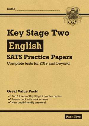 KS2 English SATS Practice Papers: Pack 5 - for the 2025 tests (with free Online Extras) de Cgp Books