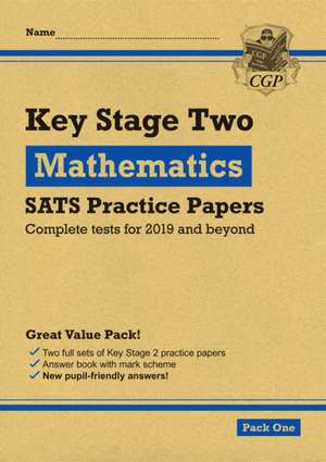 New KS2 Maths SATS Practice Papers: Pack 1 (for the 2019 tests) de CGP Books