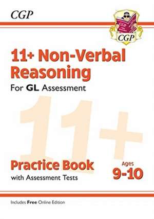 11+ GL Non-Verbal Reasoning Practice Book & Assessment Tests - Ages 9-10 (with Online Edition) de Cgp Books