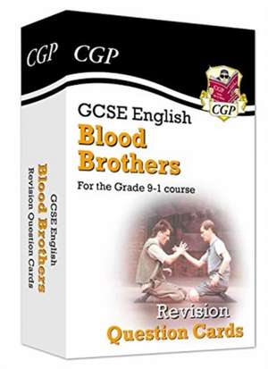 GCSE English - Blood Brothers Revision Question Cards de Cgp Books