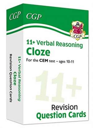 11+ CEM Revision Question Cards: Verbal Reasoning Cloze - Ages 10-11 de Cgp Books