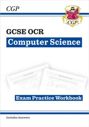 GCSE Computer Science OCR Exam Practice Workbook includes answers de Cgp Books
