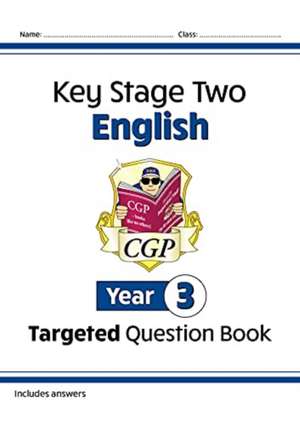 KS2 English Year 3 Targeted Question Book de Cgp Books