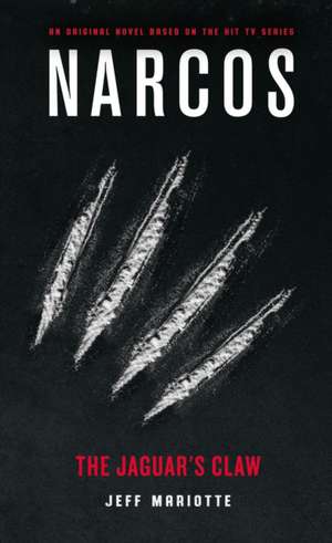 Narcos de Jeff Mariotte