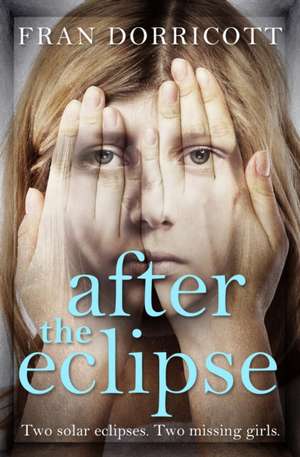 After the Eclipse de Fran Dorricott