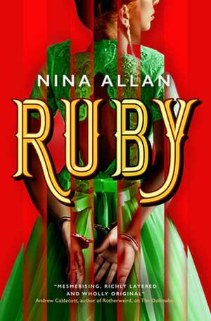 Ruby de Nina Allan