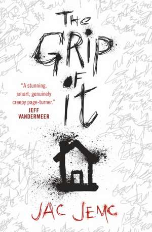 The Grip of It de Jac Jemc