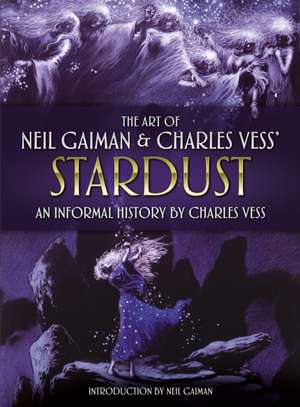 The Art of Neil Gaiman and Charles Vess's Stardust de Charles Vess