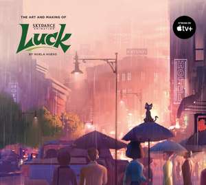 The Art and Making of Luck de Noela Hueso