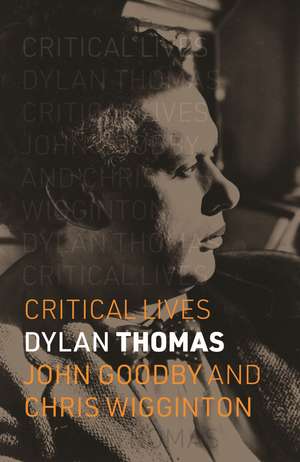 Dylan Thomas de John Goodby