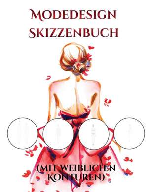 Modedesign Skizzenbuch (mit weiblichen Konturen) de James Manning