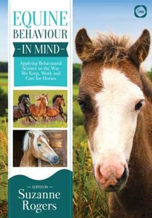 Equine Behaviour in Mind de Suzanne Rogers