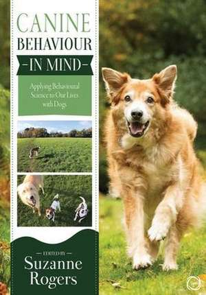 Canine Behaviour in Mind de Suzanne Rogers