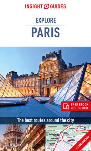 Insight Guides Explore Paris (Travel Guide with Free Ebook) de Insight Guides