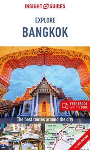 Insight Guides Explore Bangkok (Travel Guide with Free eBook) de Insight Guides Travel Guide