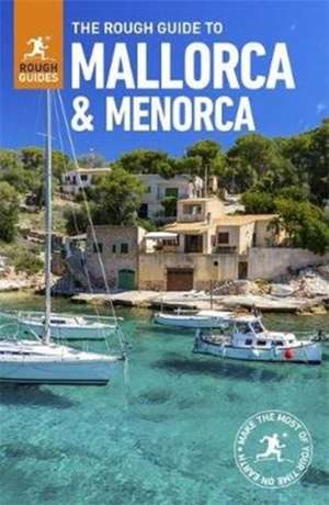 Mallorca & Menorca de Rough Guides