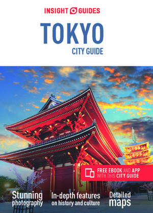 Insight Guides City Guide Tokyo (Travel Guide with Free eBook) de Insight Guides